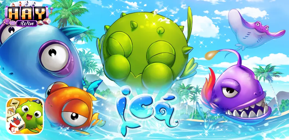 Điểm nổi bật của Bắn Cá Ica Haywin