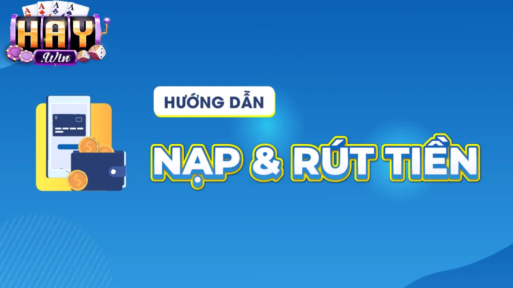 Điều kiện rút tiền Haywin